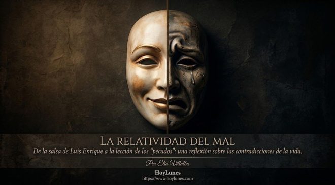 La Relatividad del Mal